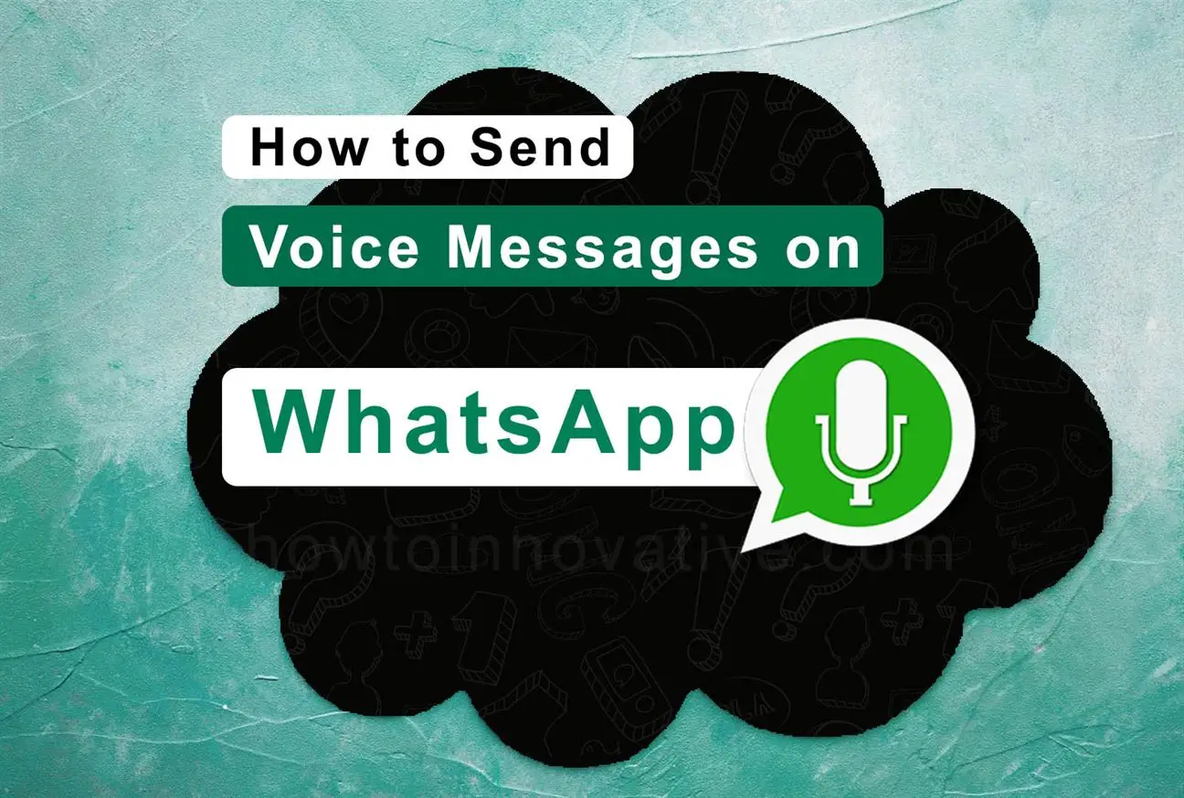 How to Send Voice Messages on WhatsApp