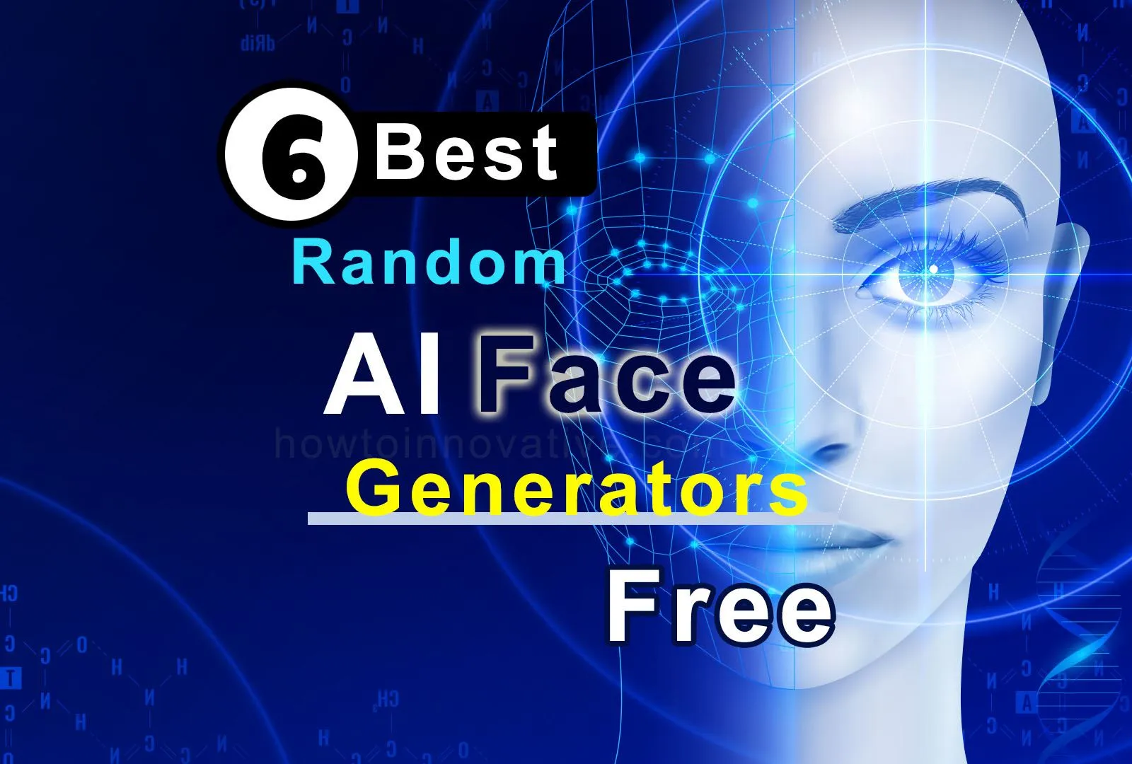 6 Best Random AI Face Generators Free - Generate Fake Faces Online (2023)