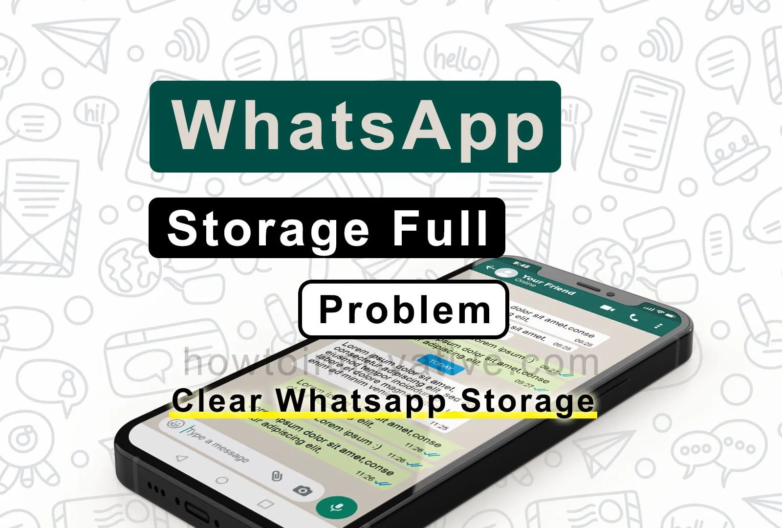 WhatsApp Storage Full Problem - Clear WhatsApp Storage 2023