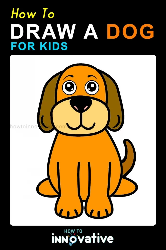 How to Draw a Dog for Kids Step-by-Step Drawing Tutorial for a Cute Cartoon Dog - Color Your Dog