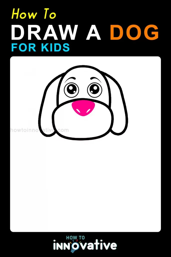 How to Draw a Dog for Kids Step-by-Step Drawing Tutorial for a Cute Cartoon Dog - Draw the Face - Draw the nose