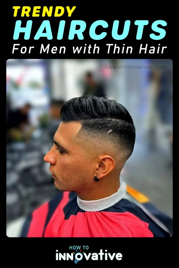 Trendy Haircuts for Men with Thin Hair - Bald Fade