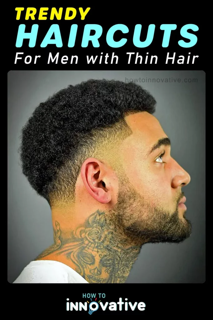 Trendy Haircuts for Men with Thin Hair - Burst Fade