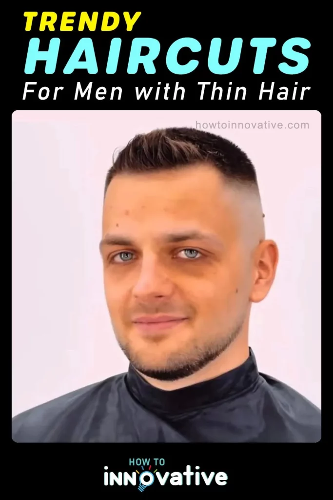 Trendy Haircuts for Men with Thin Hair - High and Tight