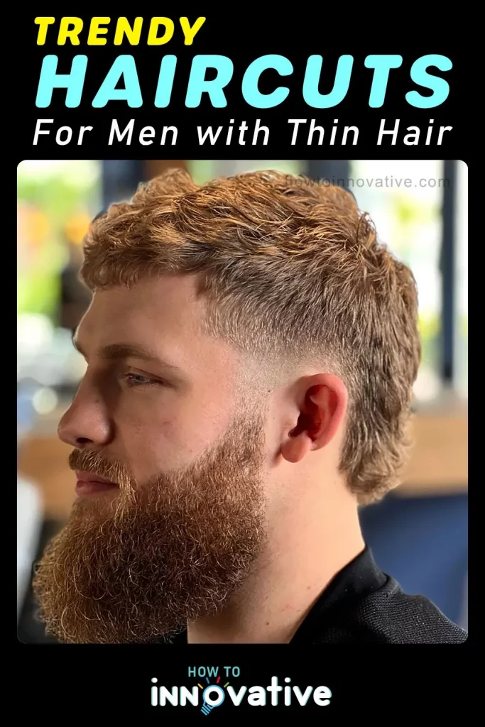 Trendy Haircuts for Men with Thin Hair - Modern Mullet