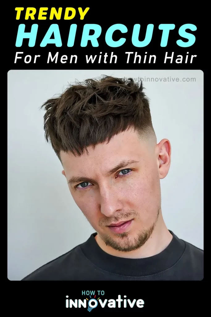 Trendy Haircuts for Men with Thin Hair - Textured Crop