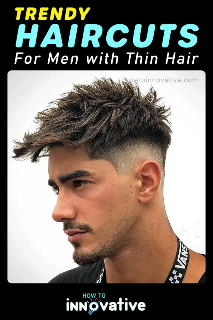 Trendy Haircuts for Men with Thin Hair - Textured Fringe