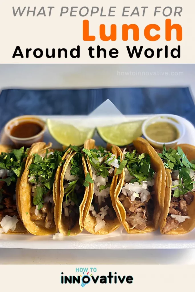 14 Photos Reveal What People Eat for Lunch Around the World - Mexico – Tacos