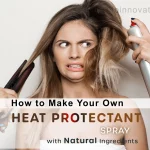 How to Make Your Own Heat Protectant Spray with Natural Ingredients vs olapex