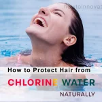 How to Protect Hair from Chlorine Water Naturally A 12 Steps Guide